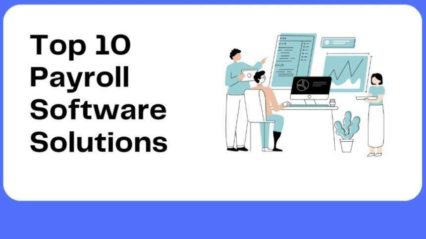 Top 10 Payroll Software